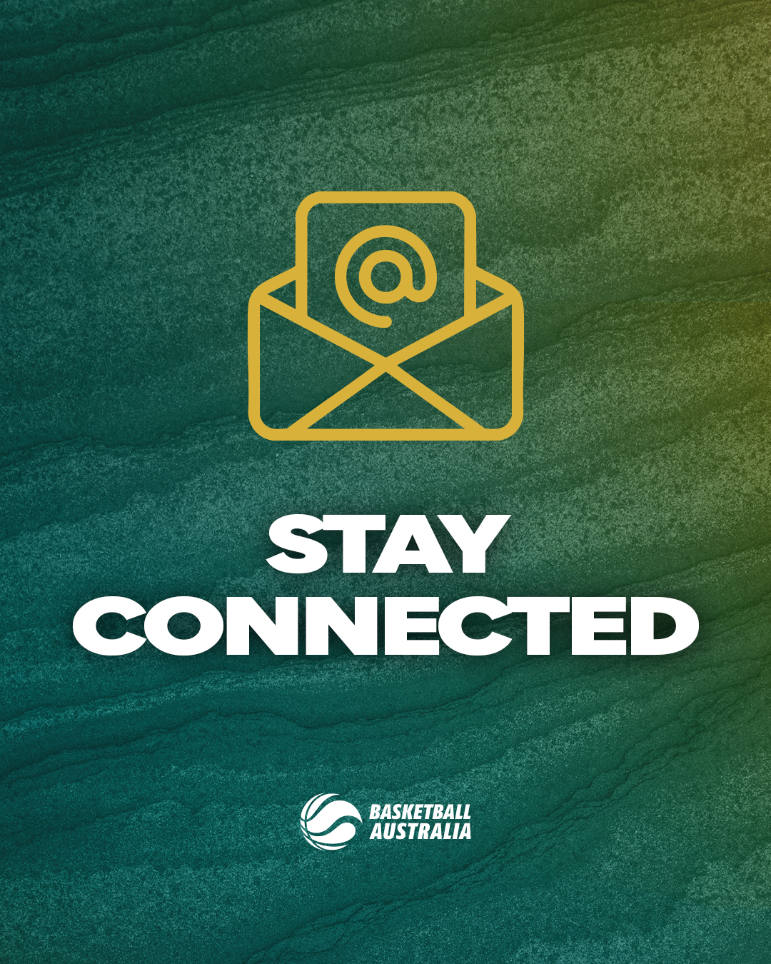 Stay Connected with Basketball Australia - Subscribe to eNews